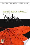Walden, ou la vie dans les bois - Walden, Or, Life in the Woods