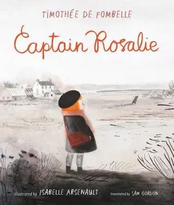 Capitaine Rosalie - Captain Rosalie