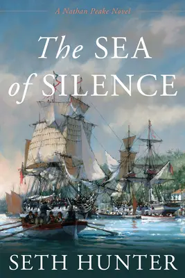 La mer du silence : Un roman de Nathan Peake - The Sea of Silence: A Nathan Peake Novel