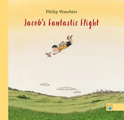 Le vol fantastique de Jacob - Jacob's Fantastic Flight