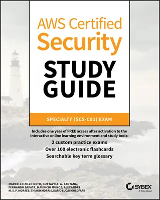 Guide d'étude de la sécurité certifiée Aws : Examen de spécialité (Scs-C01) - Aws Certified Security Study Guide: Specialty (Scs-C01) Exam