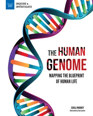 Le génome humain : La cartographie de la vie humaine - The Human Genome: Mapping the Blueprint of Human Life