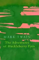 Les Aventures de Huckleberry Finn (Les Classiques de la Légende) - The Adventures of Huckleberry Finn (Legend Classics)