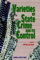 Variétés de la criminalité d'État et de son contrôle - Varieties of State Crime and Its Control