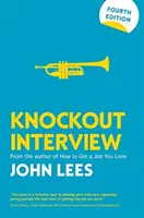 L'entretien décisif, 4e édition - Knockout Interview, 4th Edition