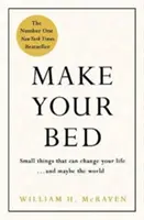 Make Your Bed - Se sentir enraciné et penser positivement en 10 étapes simples - Make Your Bed - Feel grounded and think positive in 10 simple steps