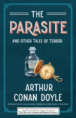 Le parasite et autres récits de terreur - The Parasite and Other Tales of Terror