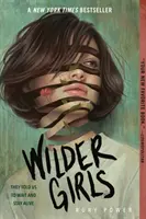 Les filles de Wilder - Wilder Girls