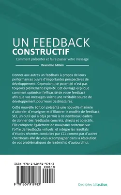Le retour d'information qui fonctionne : Comment construire et délivrer votre message, deuxième édition (français) - Feedback That Works: How to Build and Deliver Your Message, Second Edition (French)