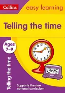 Collins Easy Learning Age 7-11 -- Telling Time Ages 7-9 : New Edition (en anglais) - Collins Easy Learning Age 7-11 -- Telling Time Ages 7-9: New Edition