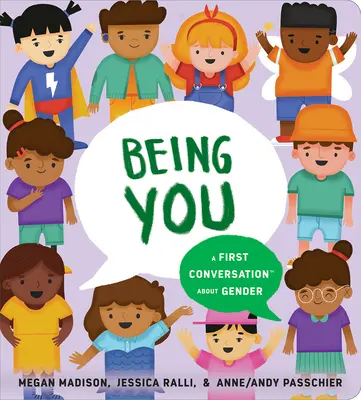 Être toi : Une première conversation sur le genre - Being You: A First Conversation about Gender