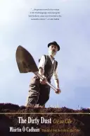 La poussière sale : Cr Na Cille - The Dirty Dust: Cr Na Cille