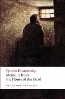 Mémoires de la maison des morts - Memoirs from the House of the Dead