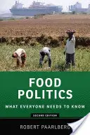 Politique alimentaire : Ce que tout le monde doit savoir(r) - Food Politics: What Everyone Needs to Know(r)