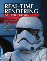 Rendu en temps réel, quatrième édition - Real-Time Rendering, Fourth Edition