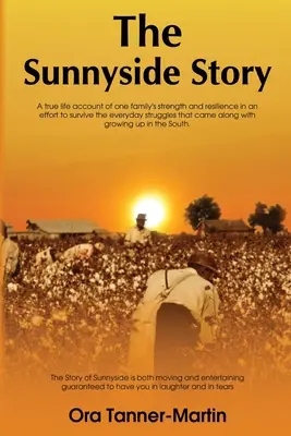 L'histoire de Sunnyside - The Sunnyside Story