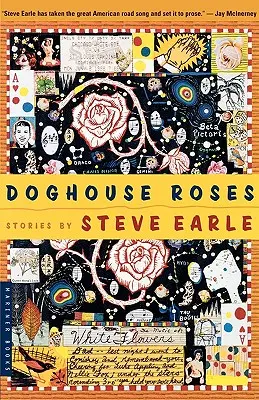 Doghouse Roses : Histoires - Doghouse Roses: Stories