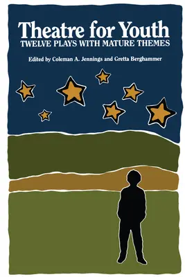 Théâtre pour la jeunesse : Douze pièces avec des thèmes matures - Theatre for Youth: Twelve Plays with Mature Themes