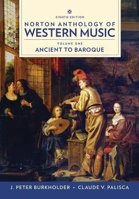 Anthologie Norton de la musique occidentale - Norton Anthology of Western Music