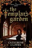 Le jardin des templiers - Templar's Garden