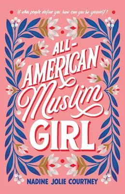 La fille musulmane américaine - All-American Muslim Girl