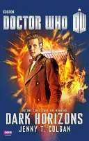 Doctor Who : Dark Horizons - Doctor Who: Dark Horizons