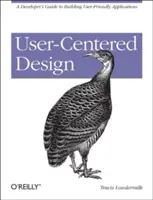 Conception centrée sur l'utilisateur : Guide du développeur pour la création d'applications conviviales - User-Centered Design: A Developer's Guide to Building User-Friendly Applications