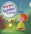 Bug Club Yellow C/1C Bug Boy : Spider Camp - Bug Club Yellow C/1C Bug Boy: Spider Camp