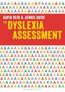 L'évaluation de la dyslexie - The Dyslexia Assessment