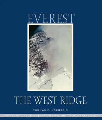 Everest : L'arête ouest, édition anniversaire - Everest: The West Ridge, Anniversary Edition