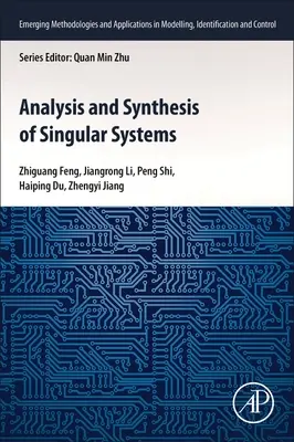 Analyse et synthèse des systèmes singuliers - Analysis and Synthesis of Singular Systems