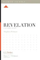 L'Apocalypse : Une étude de 12 semaines - Revelation: A 12-Week Study