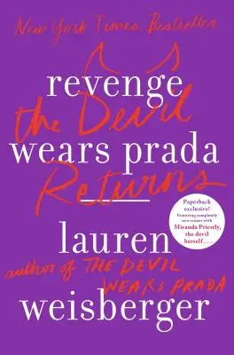 La vengeance s'habille en Prada : le retour du diable - Revenge Wears Prada: The Devil Returns