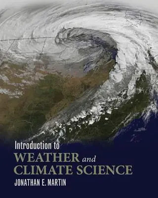 Introduction à la science du temps et du climat - Introduction to Weather and Climate Science