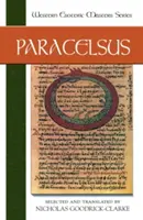 Paracelse : Lectures essentielles - Paracelsus: Essential Readings