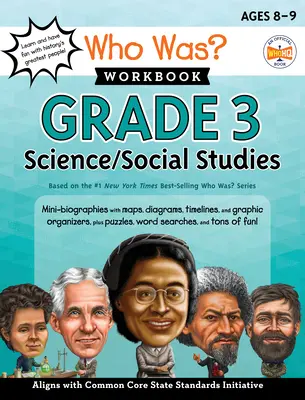 Qui était ? Cahier d'exercices : Sciences et études sociales, 3e année - Who Was? Workbook: Grade 3 Science/Social Studies