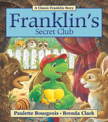 Le club secret de Franklin - Franklin's Secret Club