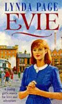 Evie - La quête d'amour et d'aventure d'une jeune femme - Evie - A young woman's search for love and adventure