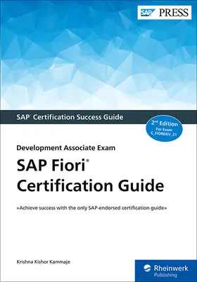 Guide de certification SAP Fiori : Examen d'associé en développement - SAP Fiori Certification Guide: Development Associate Exam