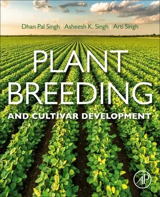Sélection végétale et développement de cultivars - Plant Breeding and Cultivar Development