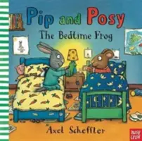 Pip et Posy : La grenouille du soir (Reid Camilla (Directrice de la Rédaction)) - Pip and Posy: The Bedtime Frog (Reid Camilla (Editorial Director))