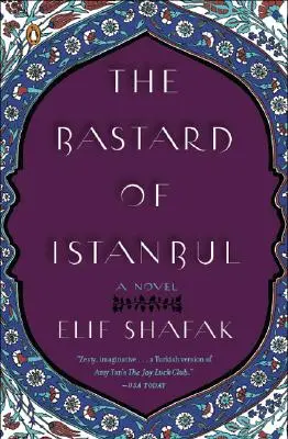 Le bâtard d'Istanbul - The Bastard of Istanbul