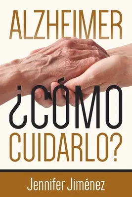 Alzheimer : Comment le soigner&nbsp;? - Alzheimer: Cmo cuidarlo?