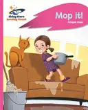 Reading Planet : Mop It - Pink a : Planète lecture - Pratique ciblée - Le voleur de pêche - Bleu - Reading Planet - Mop It! - Pink a: Rocket Phonics