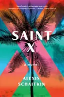 Saint X - Un roman - Saint X - A Novel