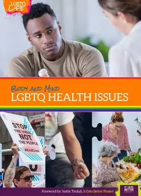 Corps et esprit : Les questions de santé des Lgbtq - Body and Mind: Lgbtq Health Issues