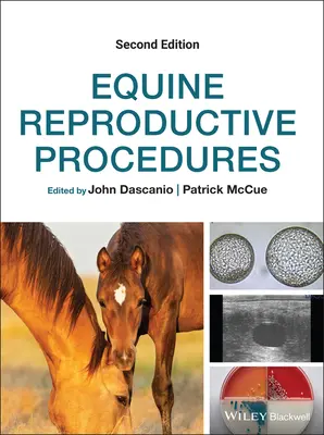 Procédures de reproduction équine - Equine Reproductive Procedures