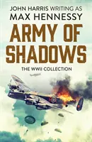 L'armée des ombres - La collection de la Seconde Guerre mondiale - Army of Shadows - The WWII Collection