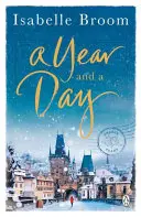 Year and a Day - L'inoubliable histoire d'amour et de nouveaux départs, parfaite pour se lover cet hiver. - Year and a Day - The unforgettable story of love and new beginnings, perfect to curl up with this winter
