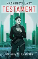 Le dernier testament de la machine - Machine's Last Testament